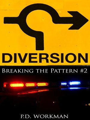 cover image of Diversion, Breaking the Pattern #2